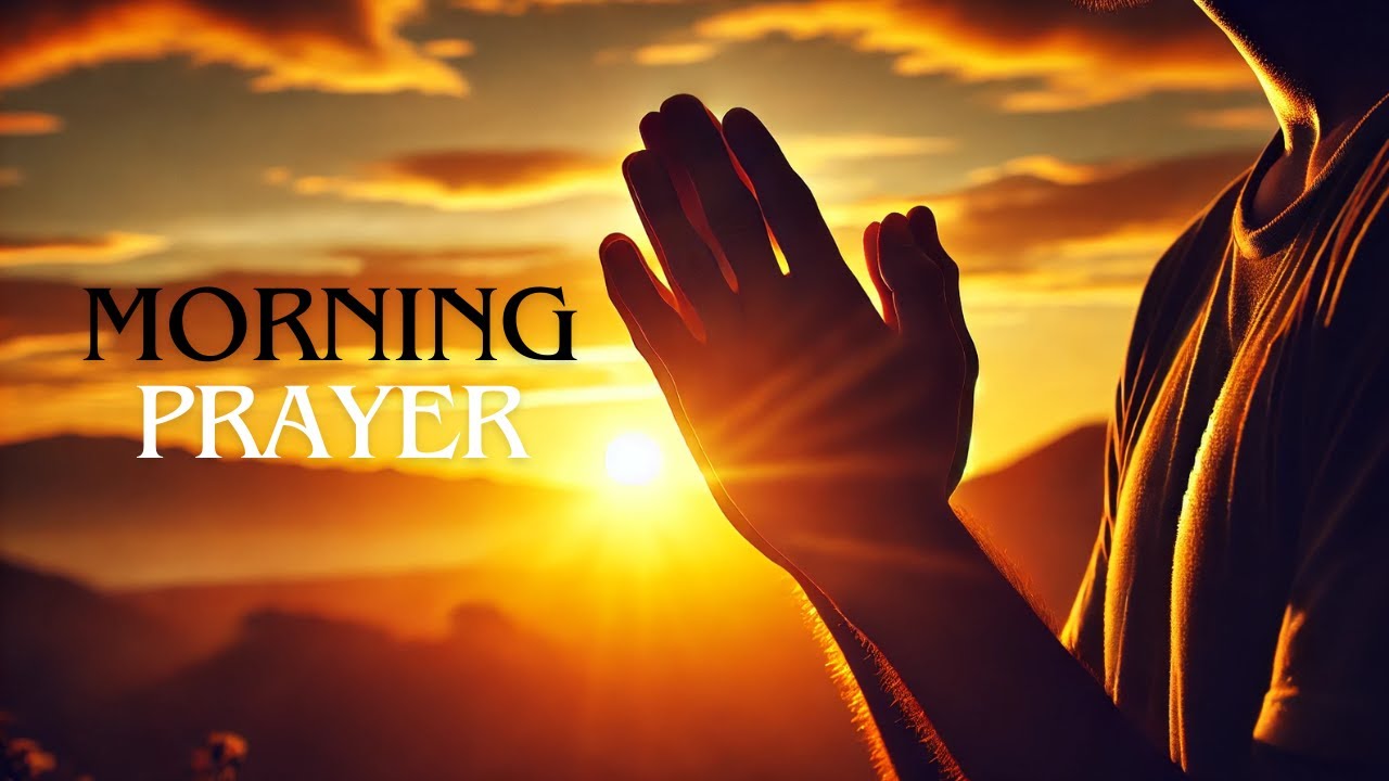 MORNING PRAYER - 🌿WORDS THAT BRING PEACE