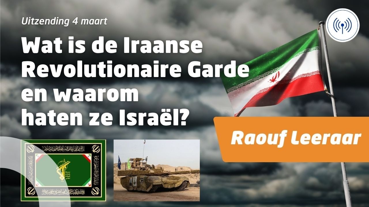 Wat is de Iraanse Revolutionaire Garde, en waarom haten ze Israël?