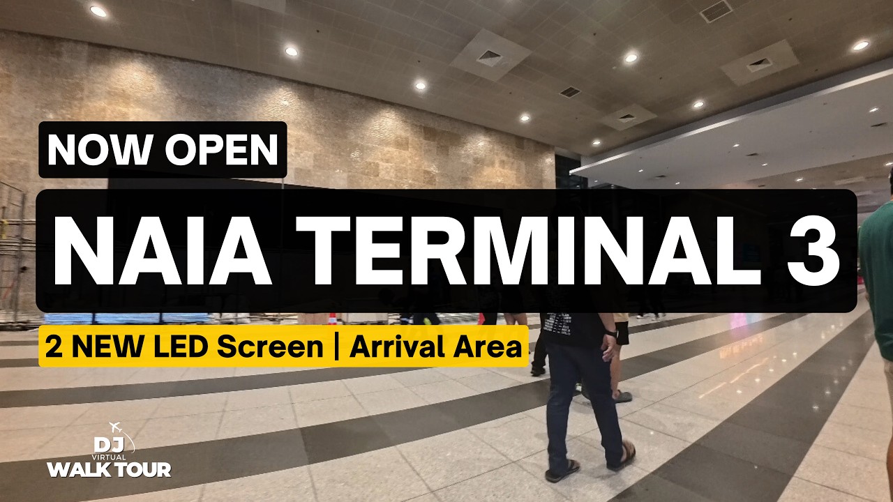 NAIA TERMINAL 3 UPDATE | NEW LED Screen & Arrival Area | FULL Virtual Walk Tour Feb 26, 2026