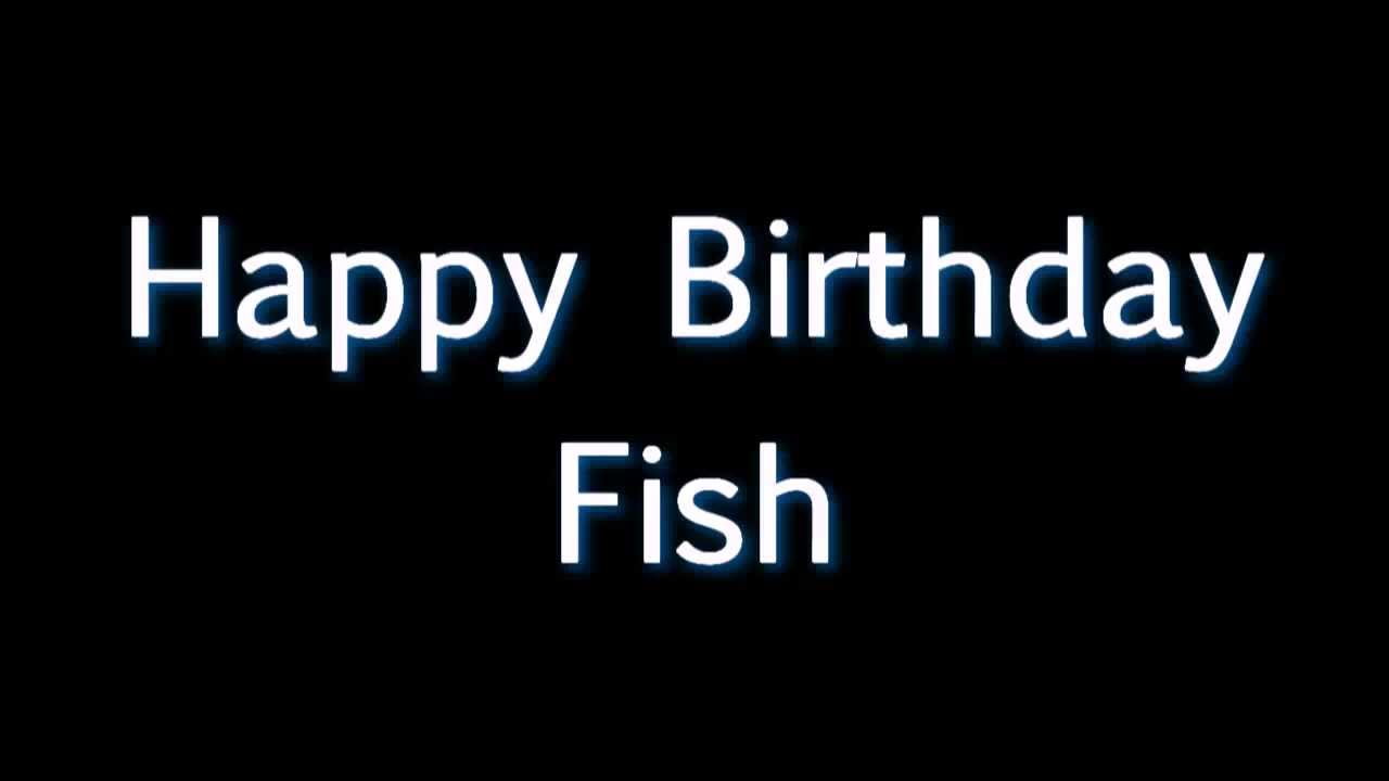 Happy Birthday Fish