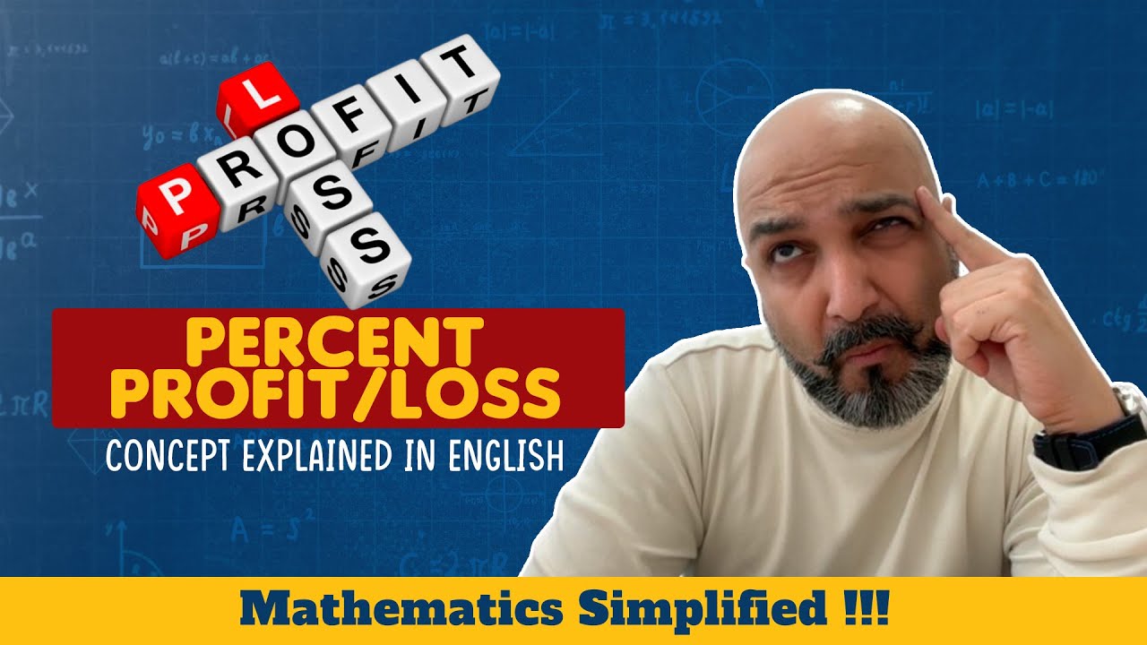 Ep 7   Percent Profit Loss  - Explained in English - Mathematics Simplified - Math Beyond Borders