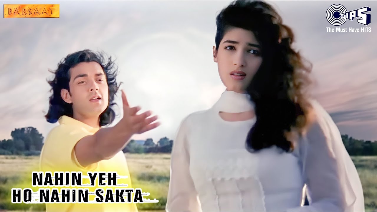 Nahin Yeh Ho Nahin Sakta | Barsaat | Bobby Deol, Twinkle Khanna | Kumar Sanu, Sadhana Sargam | 90's