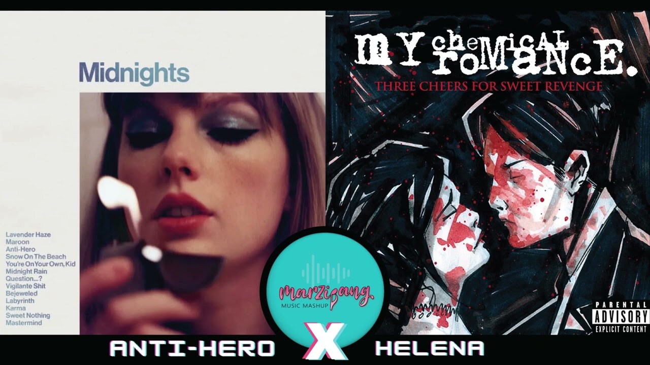 Anti-Hero x Helena (Taylor Swift x My Chemical Romance) MASHUP