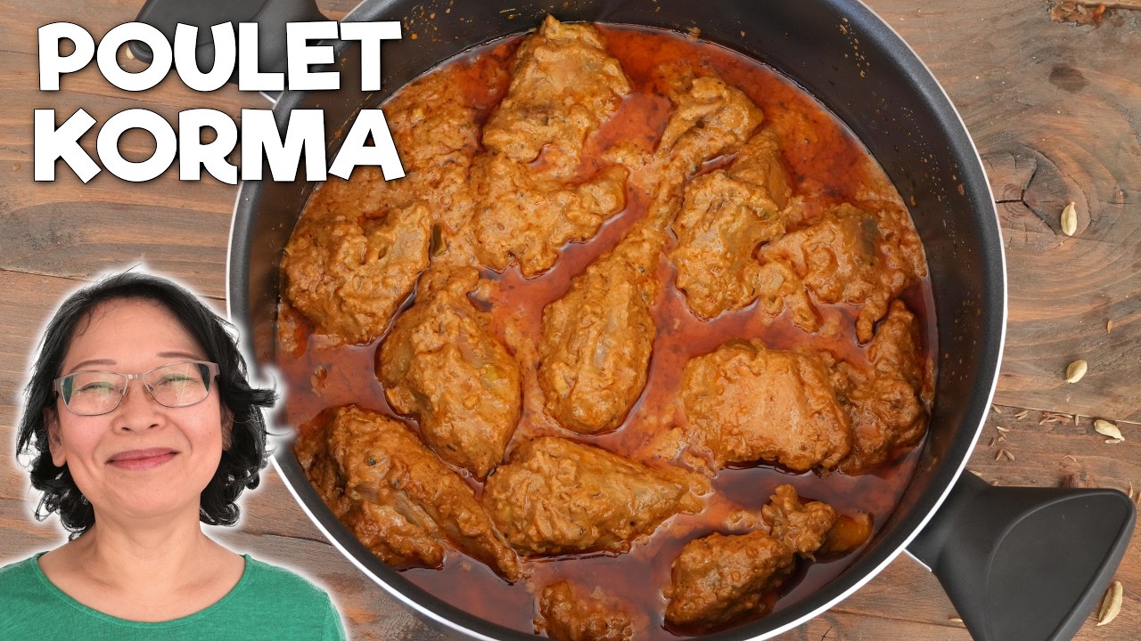 POULET KORMA | Plat Moghol Royal Riche et Onctueux | Bonus : Cuisson du Riz Basmati