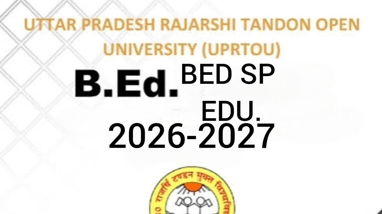 UPRTOU BED ENTRANCE EXAM 2026KA FORM 27JUNE SE BHAREJAYENGE #UPRTOU @BED 