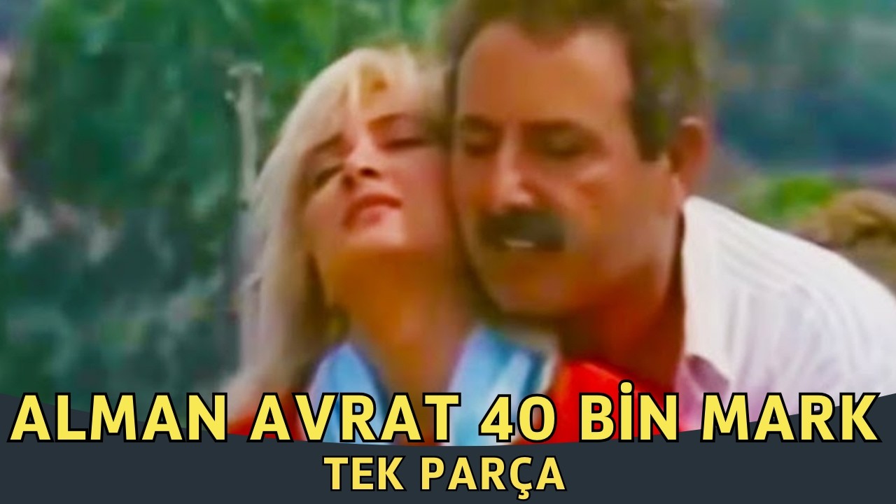 Alman Avrat 40 Bin Mark | Eski Türk Komedi Filmi