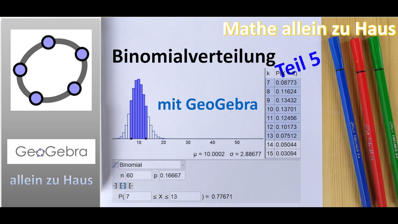 Binomialverteilung mit GeoGebra | Mathe allein zu Haus