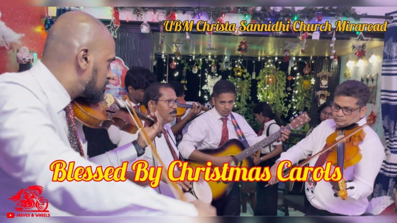 Christmas Carol Blessings 2025🎶UBM Christa Sannidhi Church Miraroad // Merry Christmas To All .