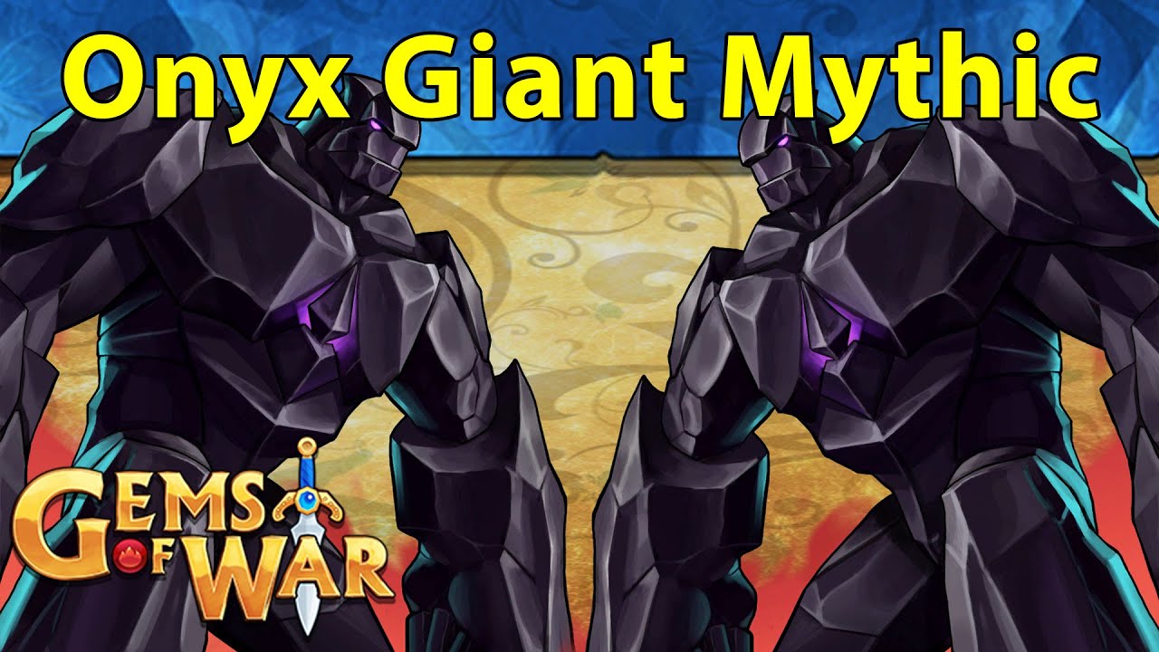 Gems of War: The Onyx Giant Mythic, Teams, and Strategy