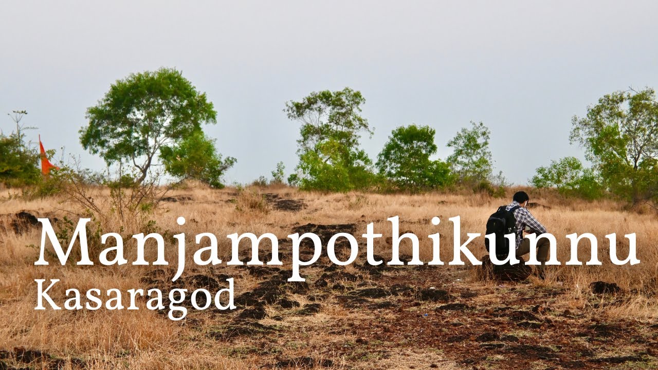 Scenic View Point | Manjampothikunnu Kanhangad Kasaragod | Kerala | Mavungal | Tourism | Nature