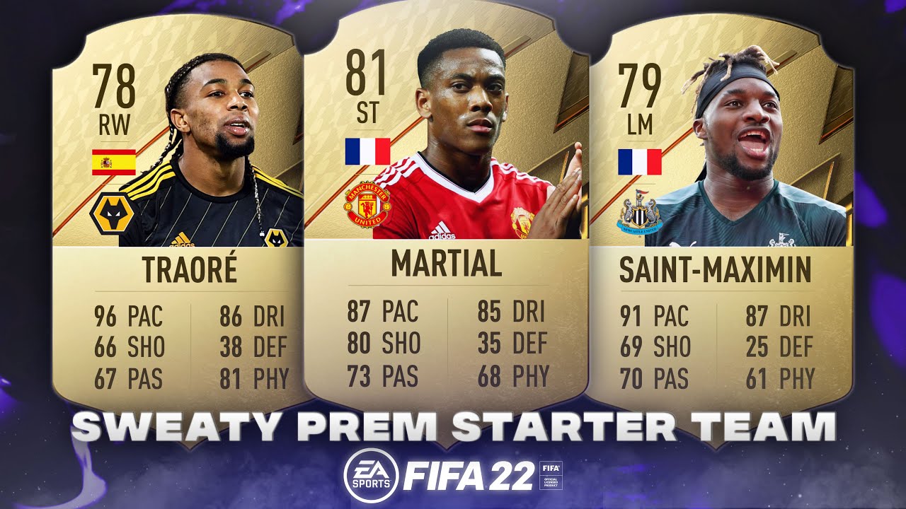 FIFA 22 - SWEATY PREMIER LEAGUE STARTER TEAM! 😅 ft. Martial, Adama Traore, Saint-Maximin! FUT 22