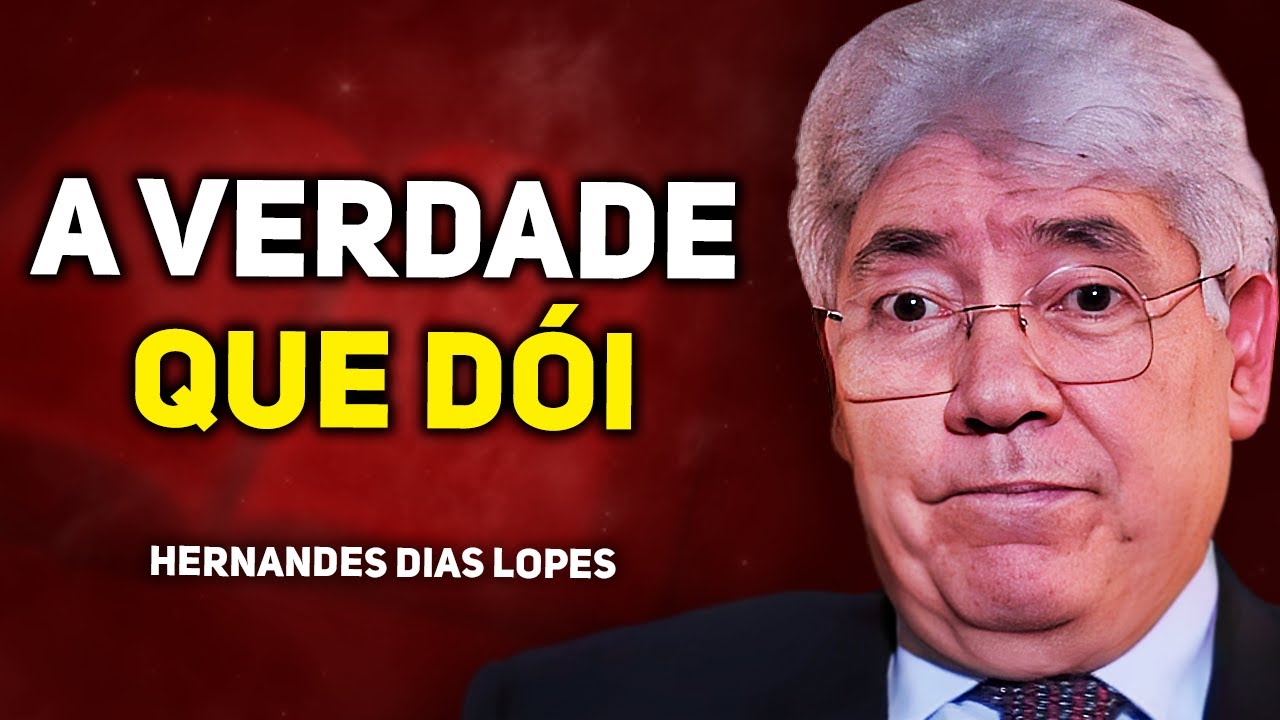 POR QUE PESSOAS BOAS VÃO PARA O INFERNO | Hernandes Dias Lopes