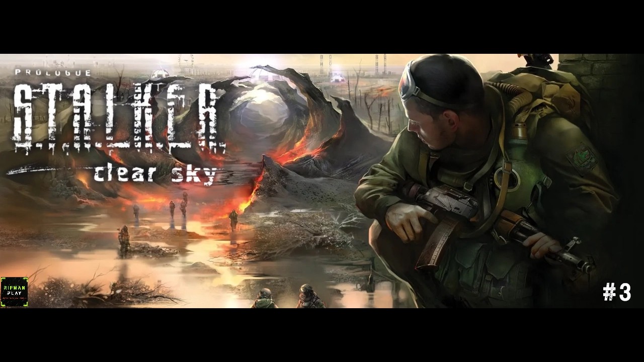 S.T.A.L.K.E.R.: Clear Sky #3 Сложность (Мастер) -  Перестрелки с бандитами