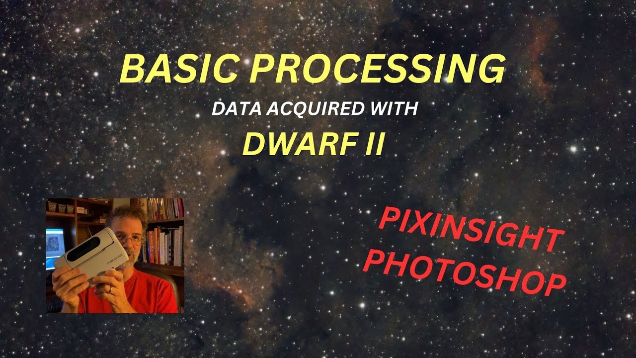 Basic Processing, Acquired with DWARF2 - PixInsight & Photoshop #astro #astronomy