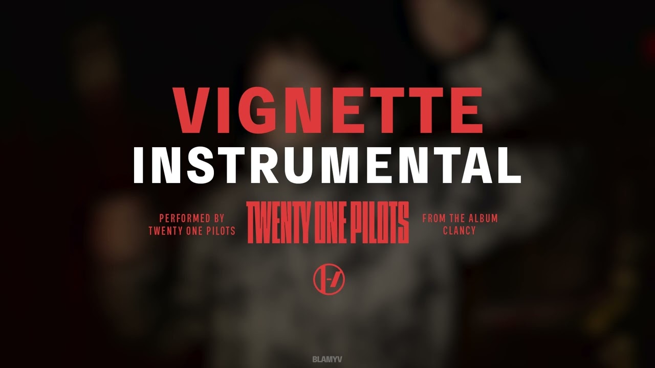 Twenty One Pilots - Vignette (Instrumental)