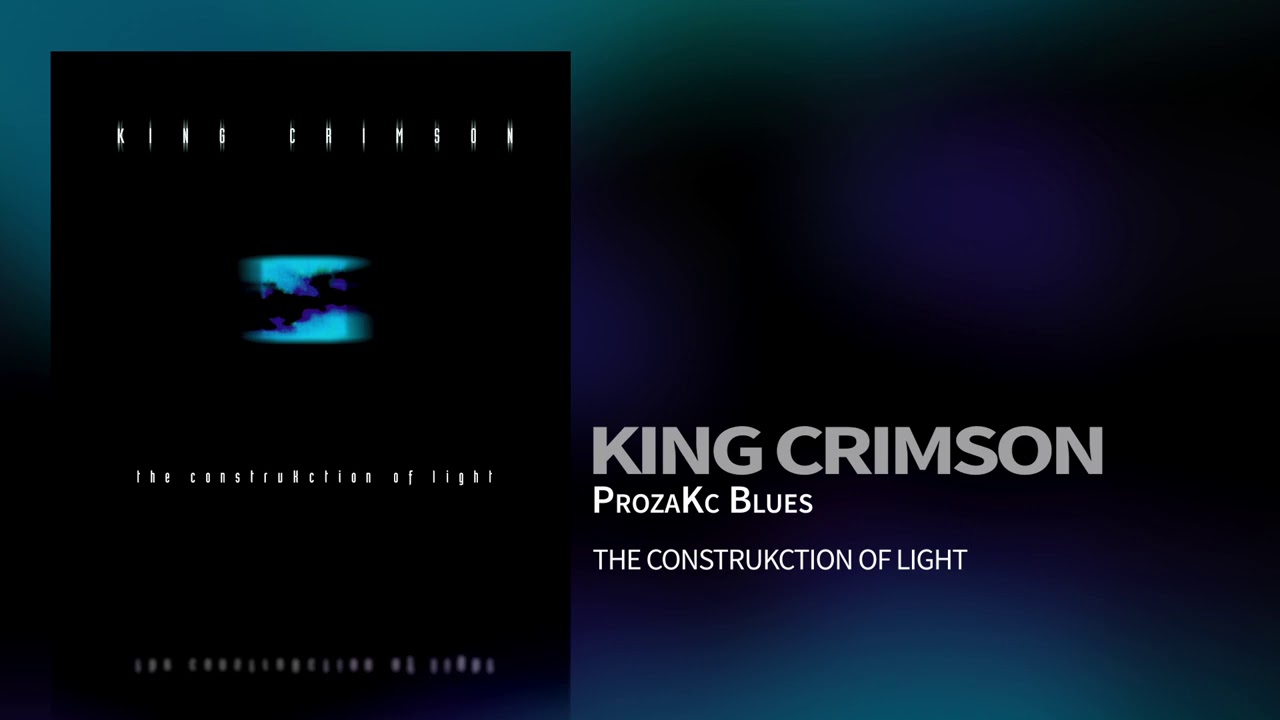 King Crimson - ProzaKc Blues