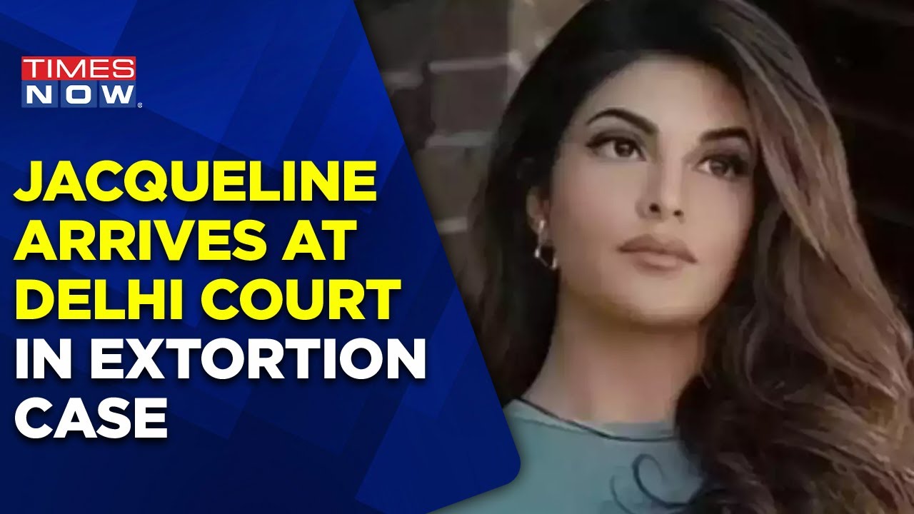 Jacqueline Fernandez Arrives At Delhi Court Regarding Money Laundering Case