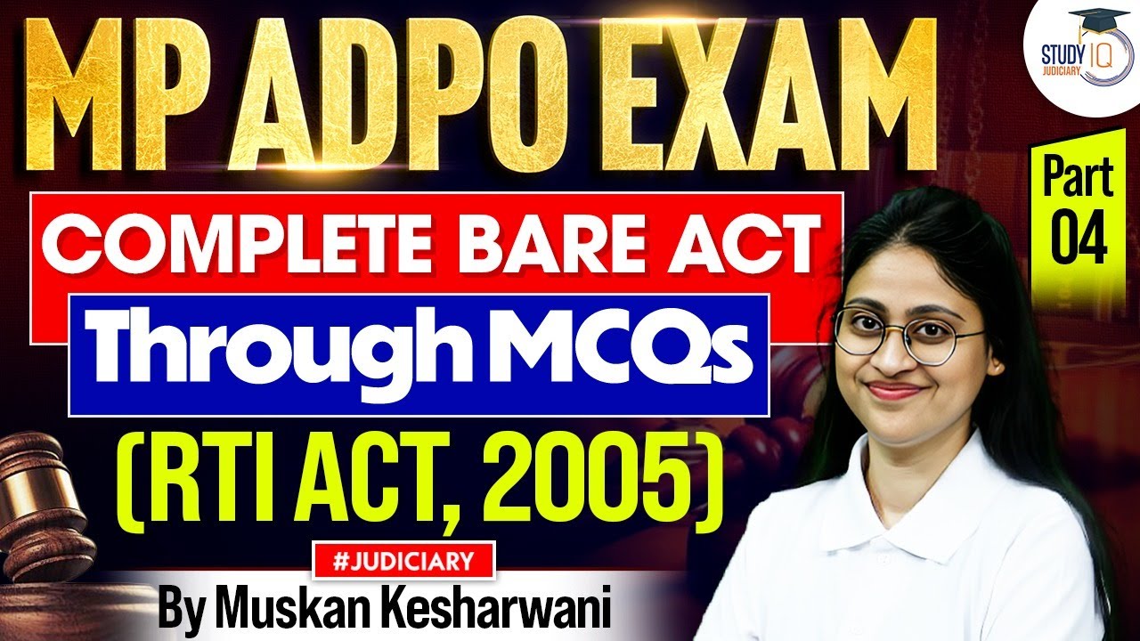 MP ADPO 2026 | RTI Act 2005 | Part 4 | Muskan Mam | Studyiq judiciary