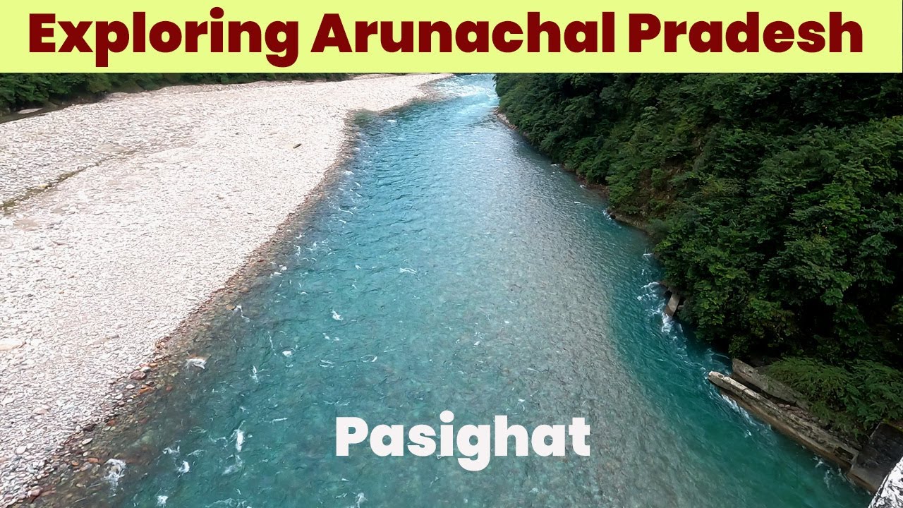 Exploring the Hidden Paradise of India: Arunachal Pradesh Adventure 🌄✨ #arunachaltourism #pasighat