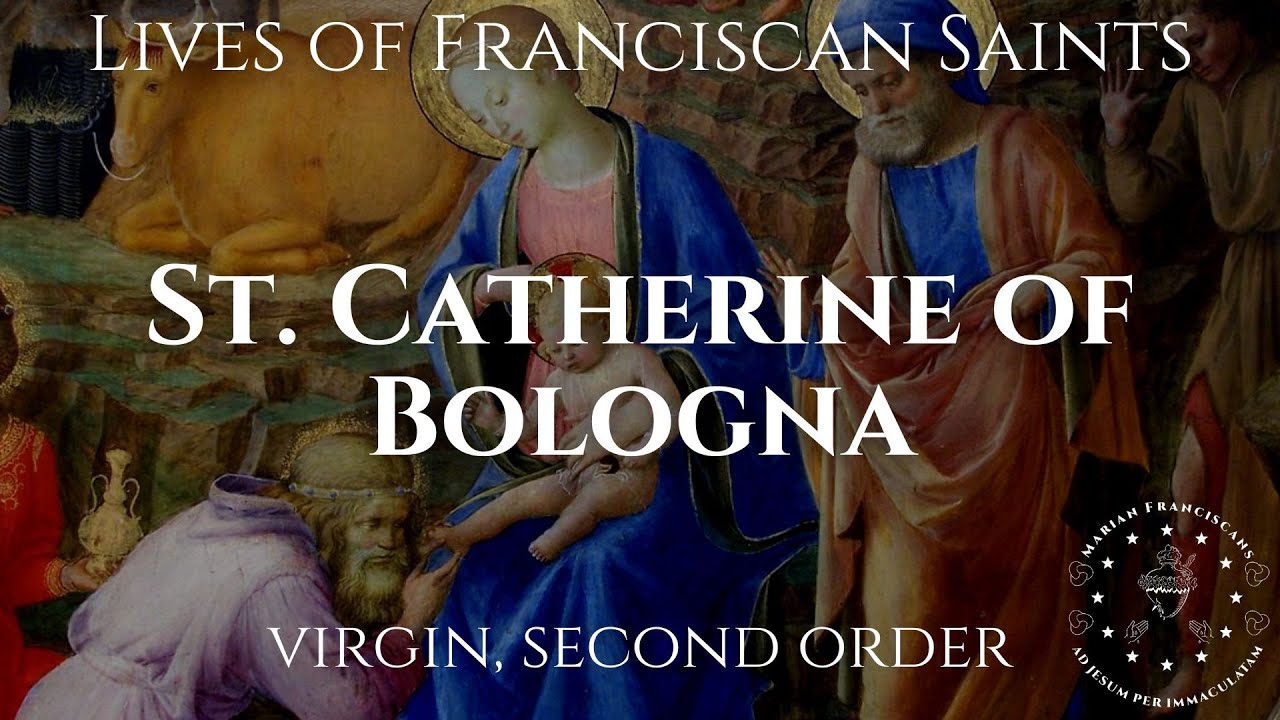 The Life of Saint Catherine of Bologna