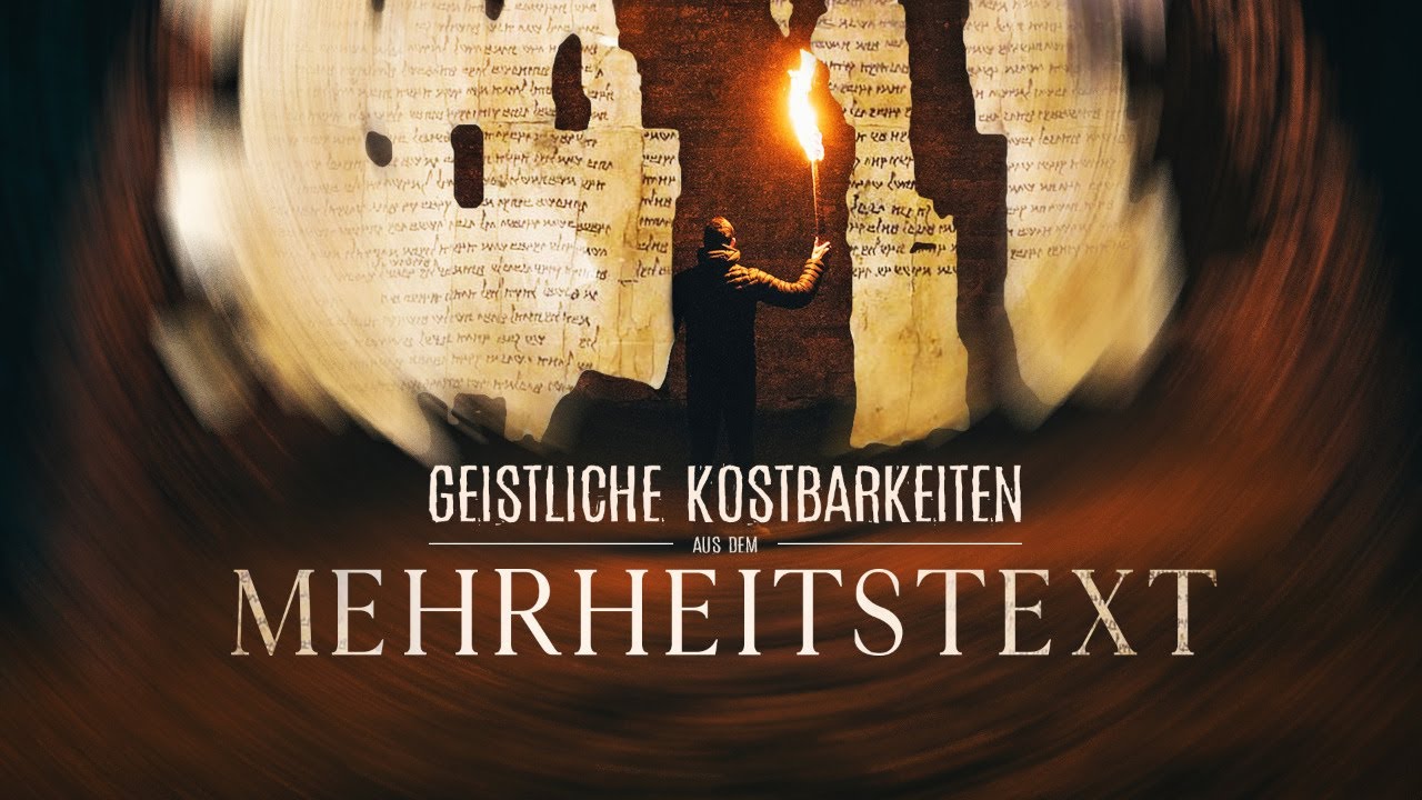 Geistliche Kostbarkeiten aus dem Mehrheitstext | mit Dr. Roger Liebi