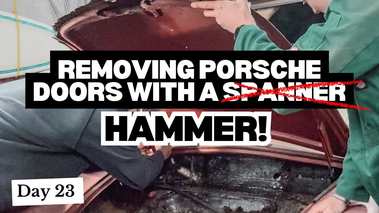TAKING OFF MY PORSCHE DOORS..WITH A HAMMER! - PORSCHE RESTORATION DAY 23