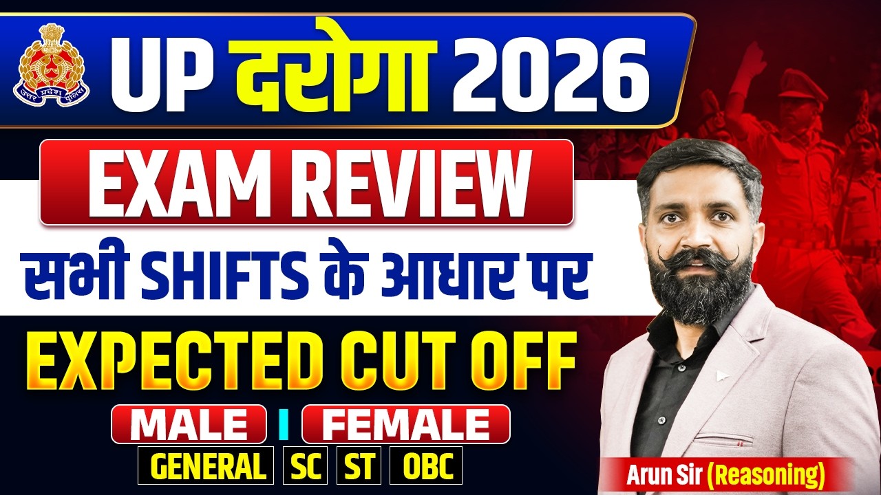 UPSI 2026 Exam Review 🔥 | Expected Cut Off (Male/Female) | All Shifts Analysis | Arun Sir