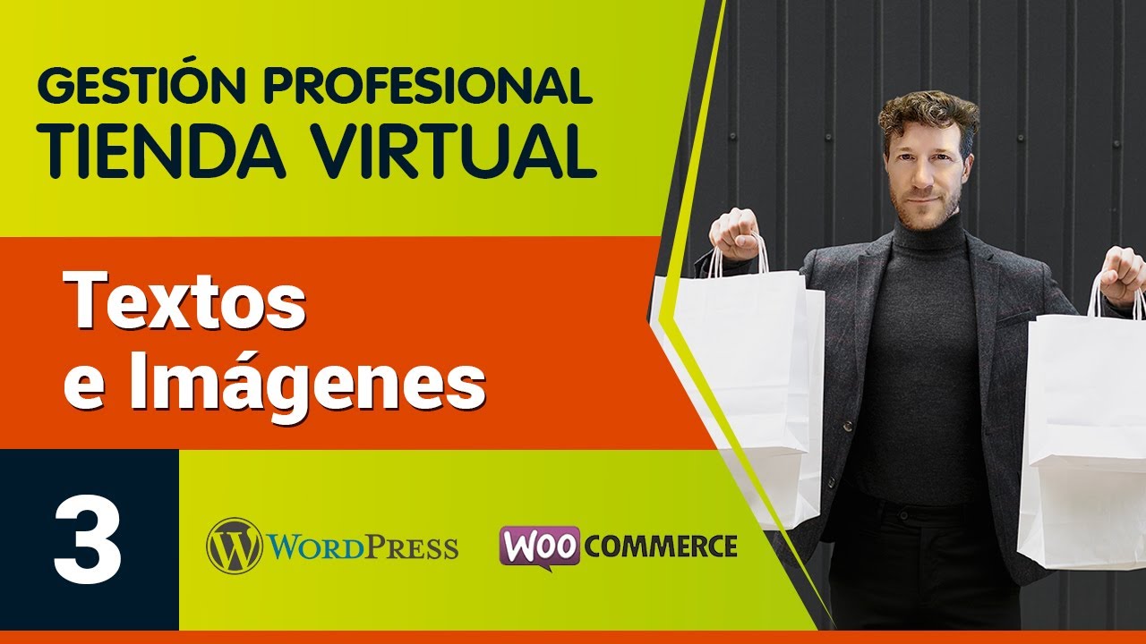 #3 Textos e imágenes de tu tienda virtual - Curso de gestión tienda virtual en wordpress