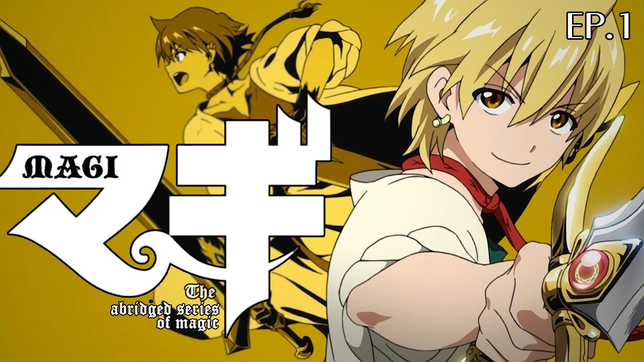 MAGI: The Abridged Series of Magic - Episode 1