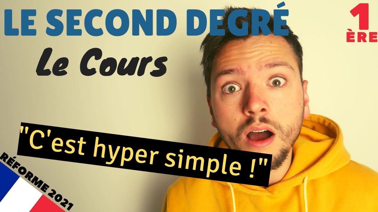 Le second degr&eacute; - Sp&eacute; maths - Premi&egrave;re