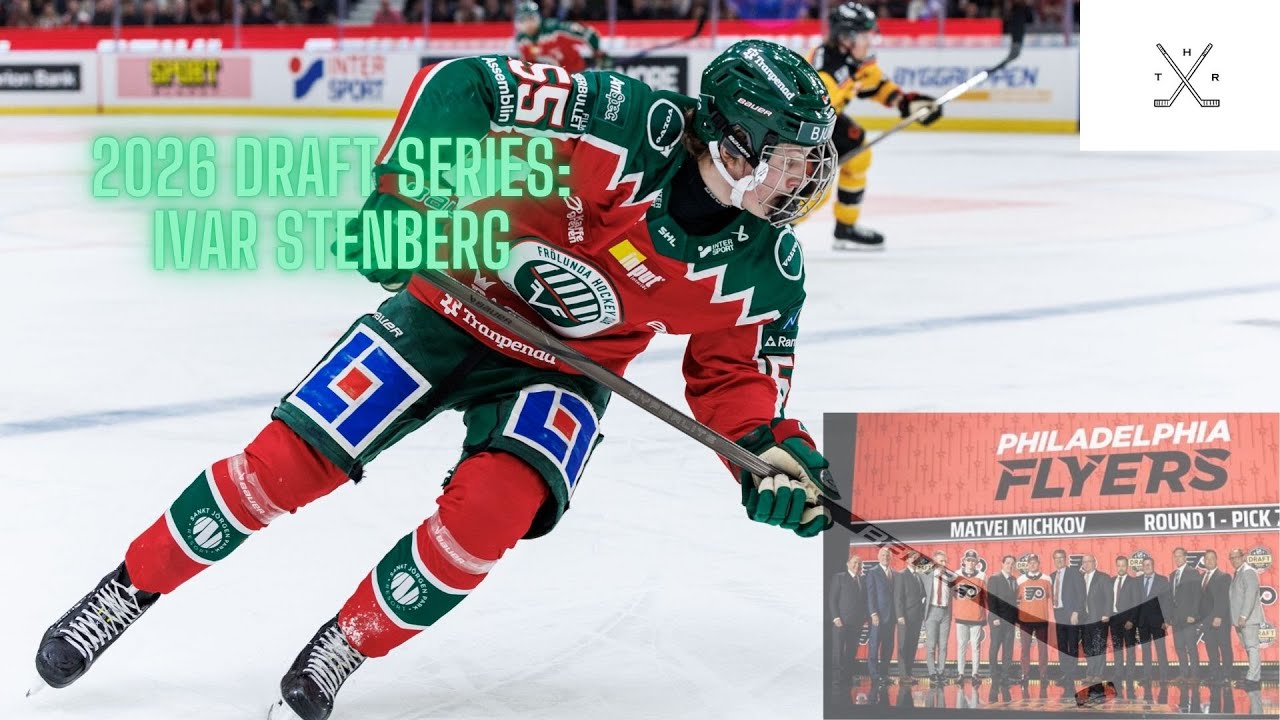 2026 Draft Series: Ivar Stenberg - The Hockey Radar