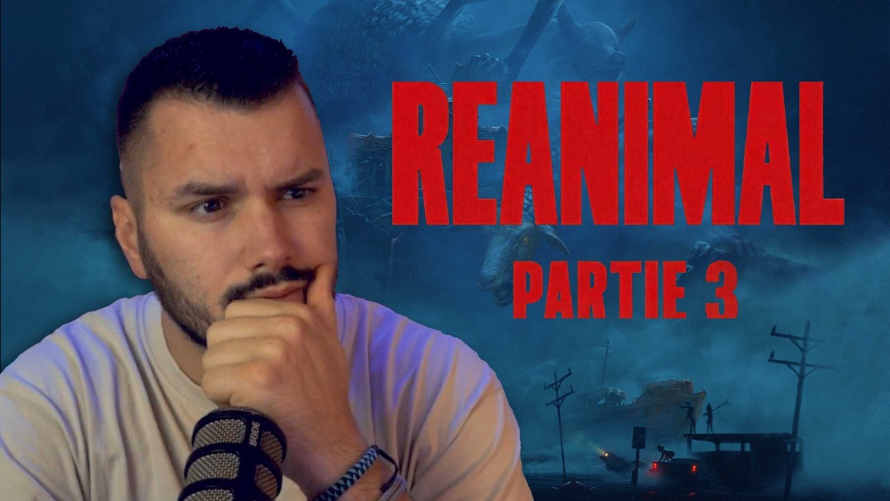 REANIMAL : Le pire reste à venir ! (Épisode 3)