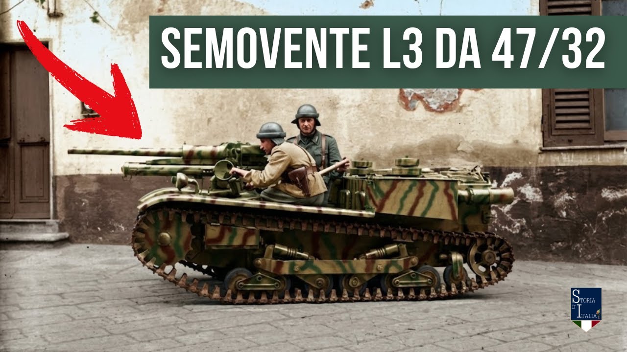 Il SEMOVENTE da 47/32 su scafo L3