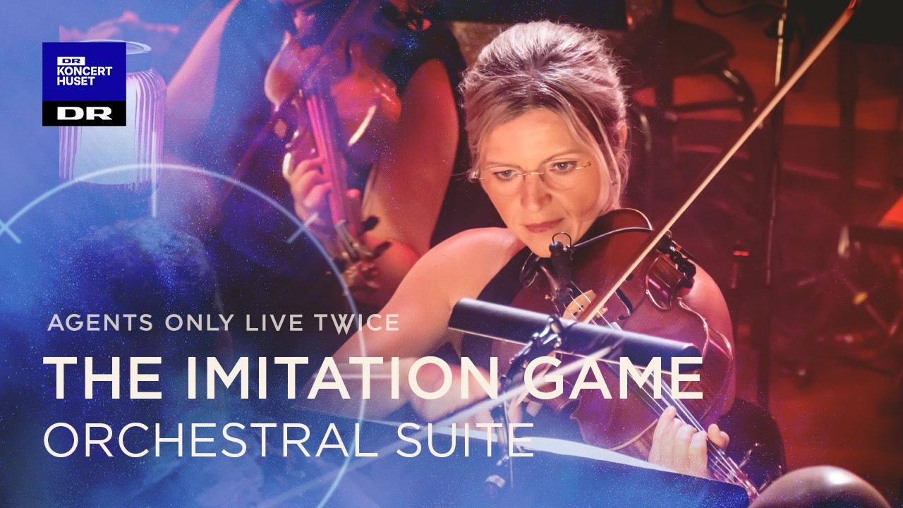 The Imitation Game // The Danish National Symphony Orchestra (LIVE)