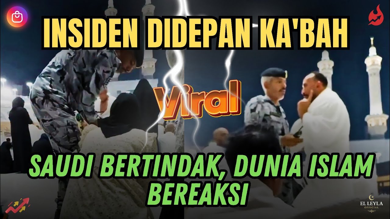 ASKAR DORONG JAMAAH DI DEPAN KA’BAH: PASUKAN KHUSUS SAUDI TURUN TANGAN!