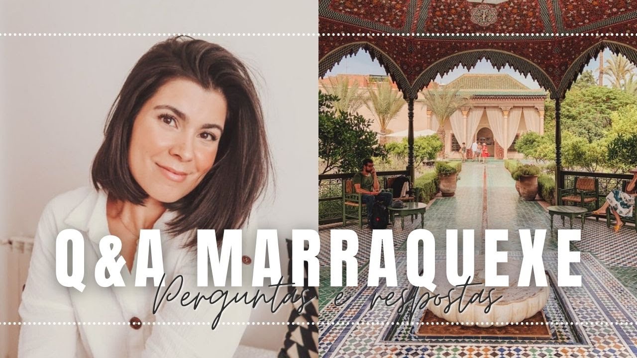 PREÇO DA ALIMENTAÇÃO E ESTADIA, SEGURANÇA, PASSEIOS | Q&A SOBRE MARRAQUEXE | Carina Machado