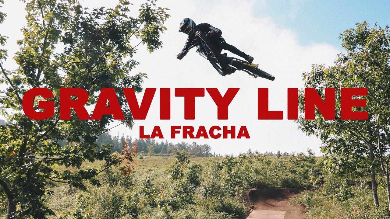 GRAVITY LINE | LA FRACHA BIKEPARK