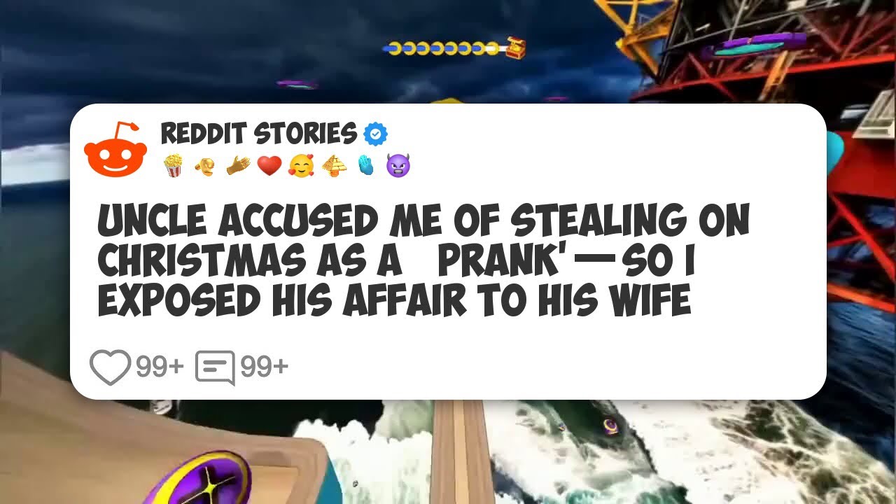 Uncle Accused Me of Stealing on Christmas as a ‘Prank’—So I Exposed His Affair to His Wife #reddit 