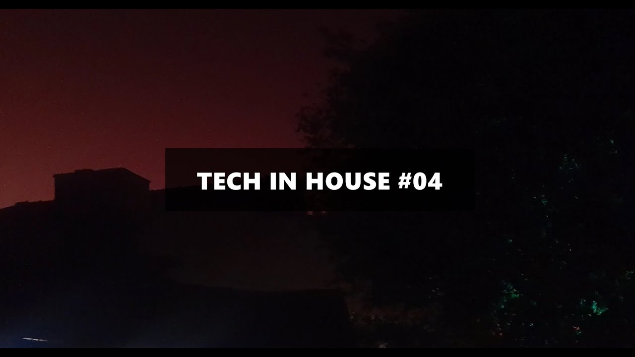 Techface - Tech in House #04