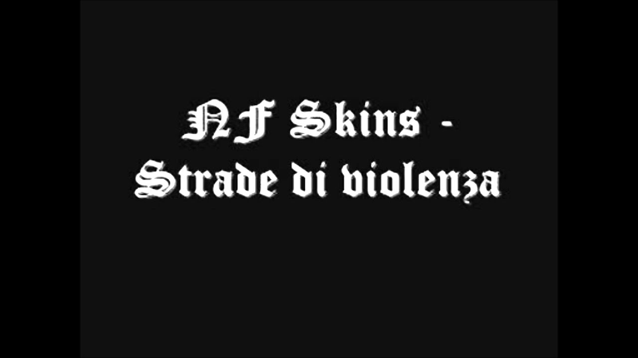 NF Skins - Strade di Violenza