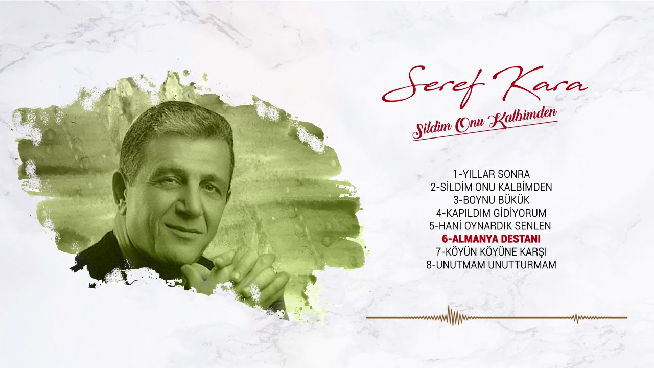 Şeref Kara - Almanya Destanı