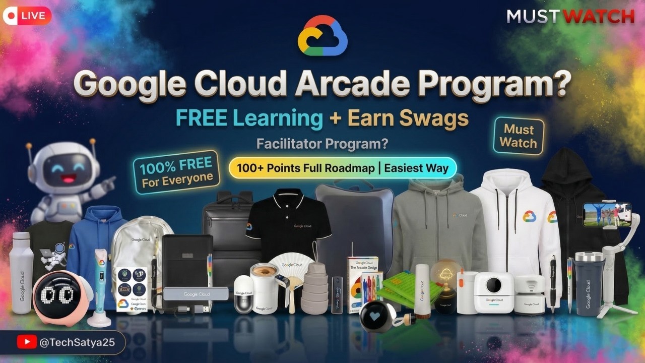 Google Cloud Arcade 2026 🔥 Full Roadmap | Earn 100+ Points Fast | Free Google Swags | Zero to Hero