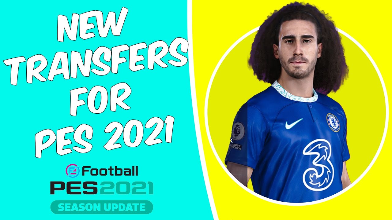 New Transfers For PES 2021 + Tutorial 🔥 | Summer 2022/23