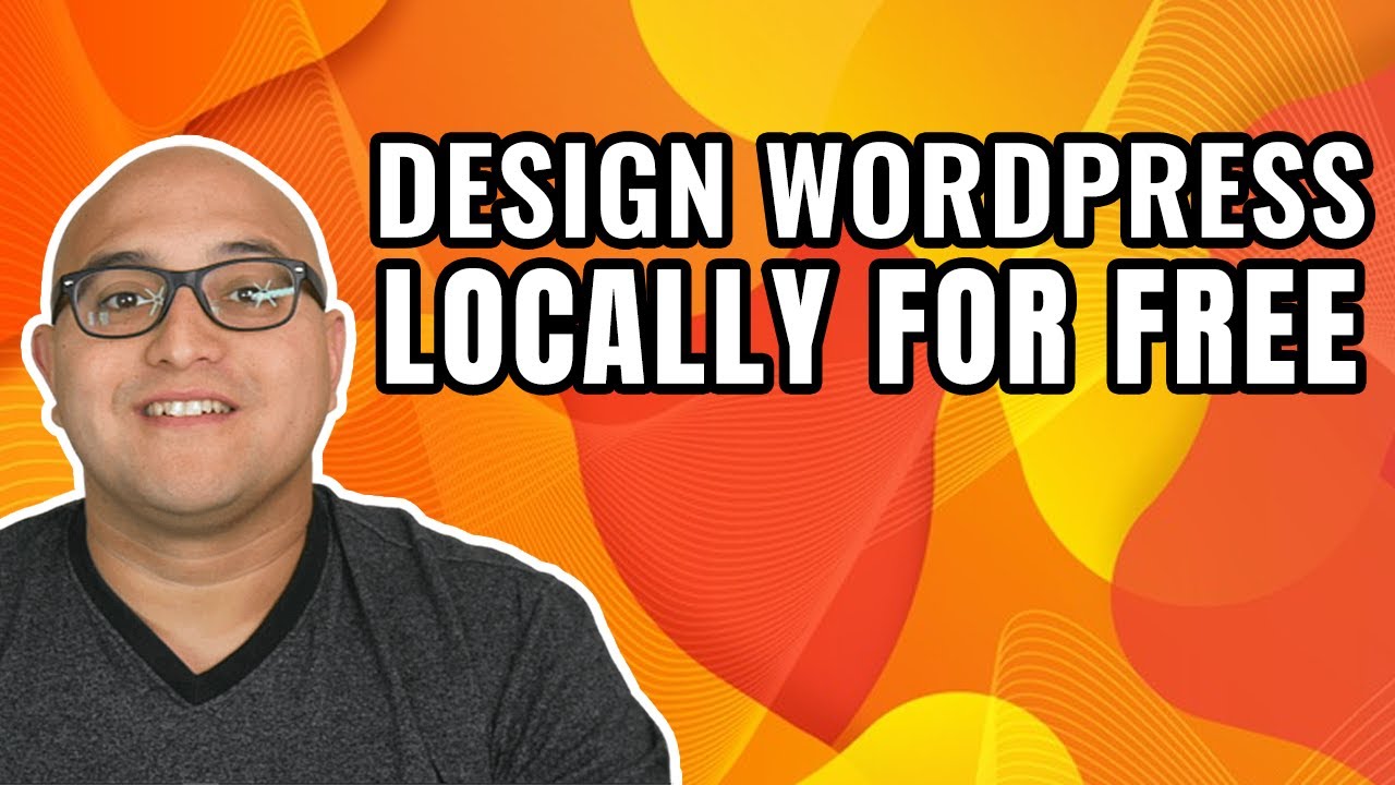 Create a Free Wordpress Website Using Local | No Hosting Fees or Domain Fees