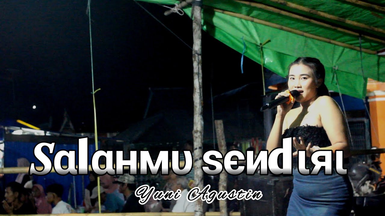 Sαlαнмυ ѕєиdιяi • ᶜᵒᵛᵉʳ Yuni Agustin • 𝗠𝗘𝗟𝗔𝗦𝗧𝗜 ᵃᵘᵈⁱᵒ