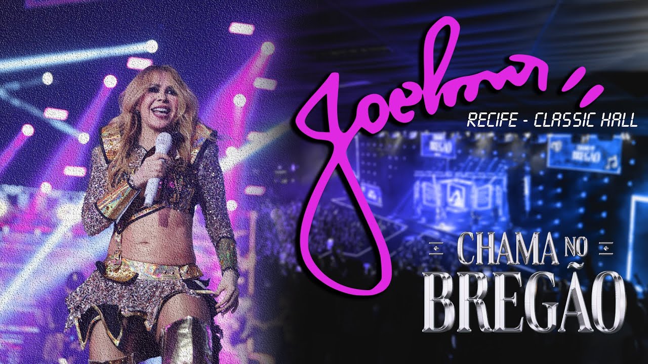 JOELMA EM RECIFE-PE (CHAMA NO BREGÃO) - SHOW COMPLETO 02/08/25