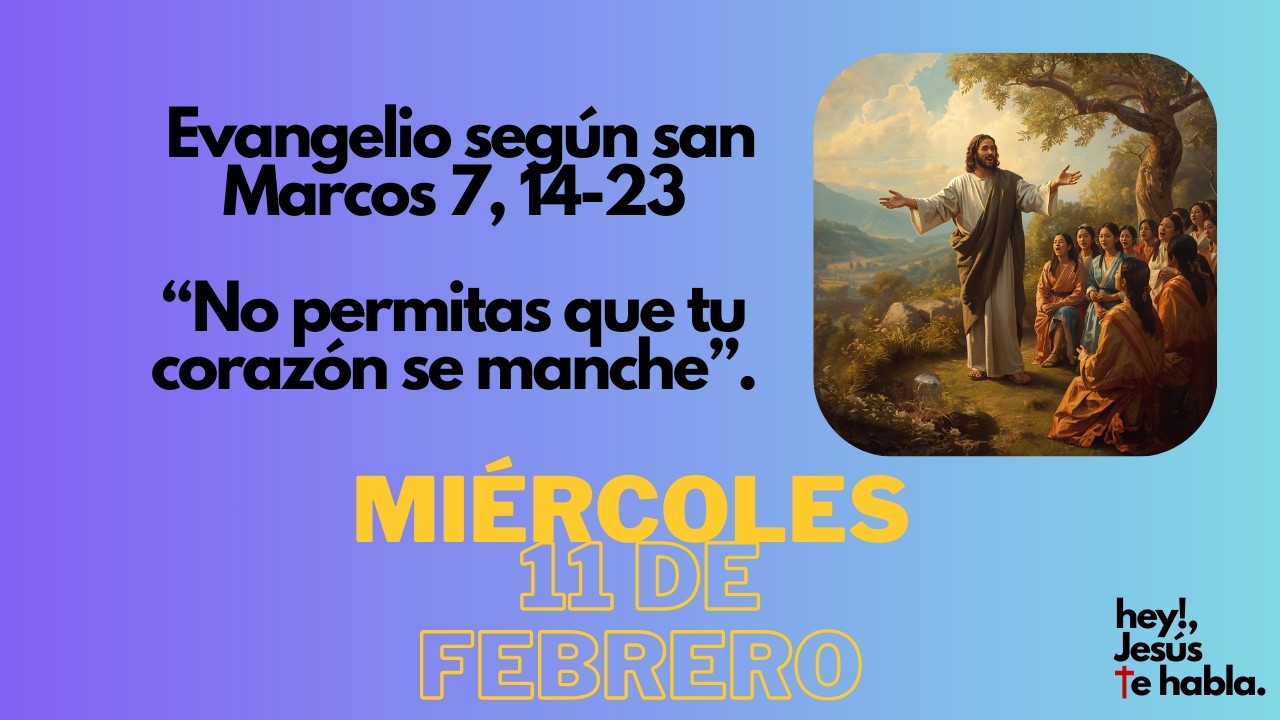 Evangelio según san Marcos 7, 14-23 