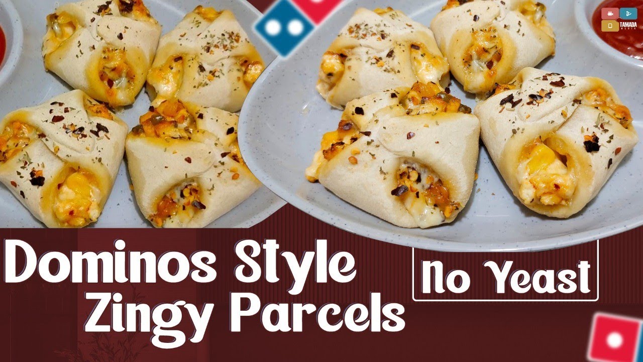 Domino's Style Zingy Parcels Without Yeast | बिना यीस्ट डोमिनोज जैसे Zingy Parcel | Easy Snacks