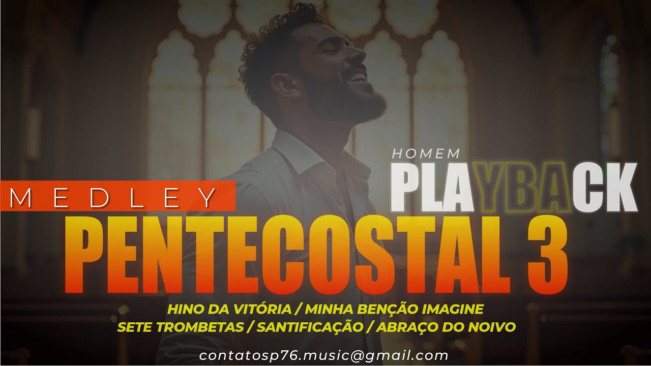 PLAYBACK  - MEDLEY PENTECOSTAL 3.0  (Tom Homem)