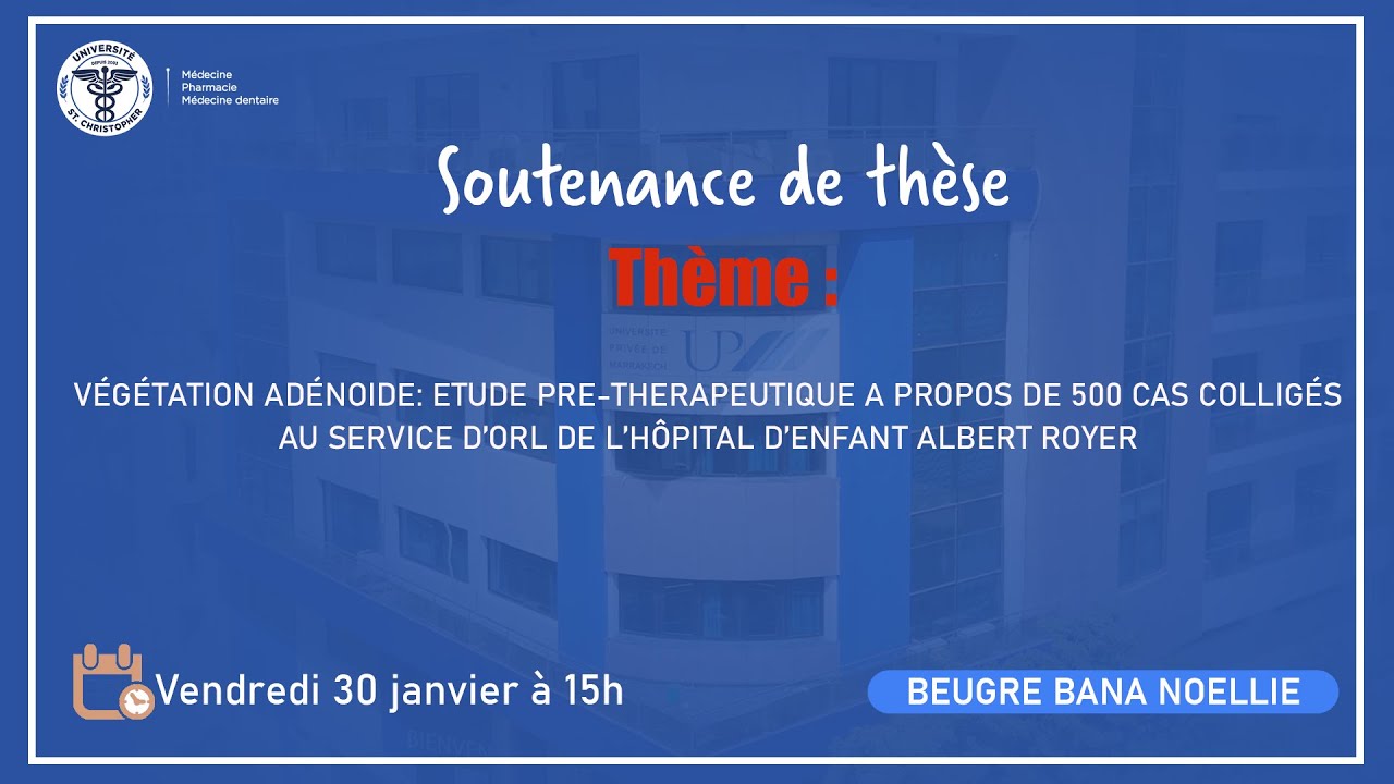 Bienvenue à la Soutenance de Thèse du Dr BEUGRE BANA NOELLIE  en vu d'un Doctorat en Médecine